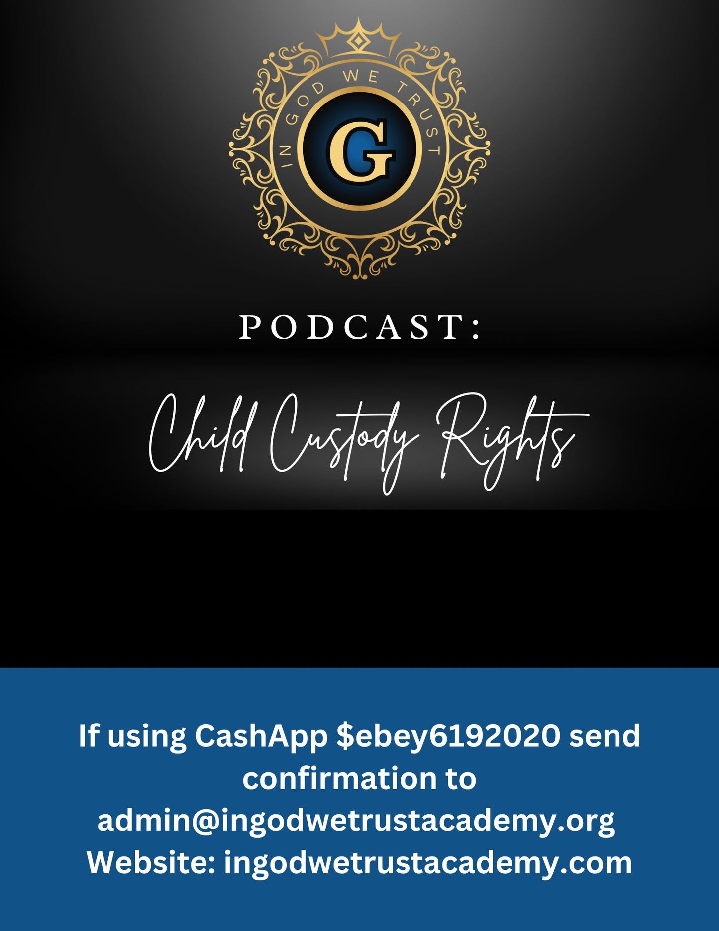 Child Custody Rights Podcast (Materials will be emailed within 72 hours)