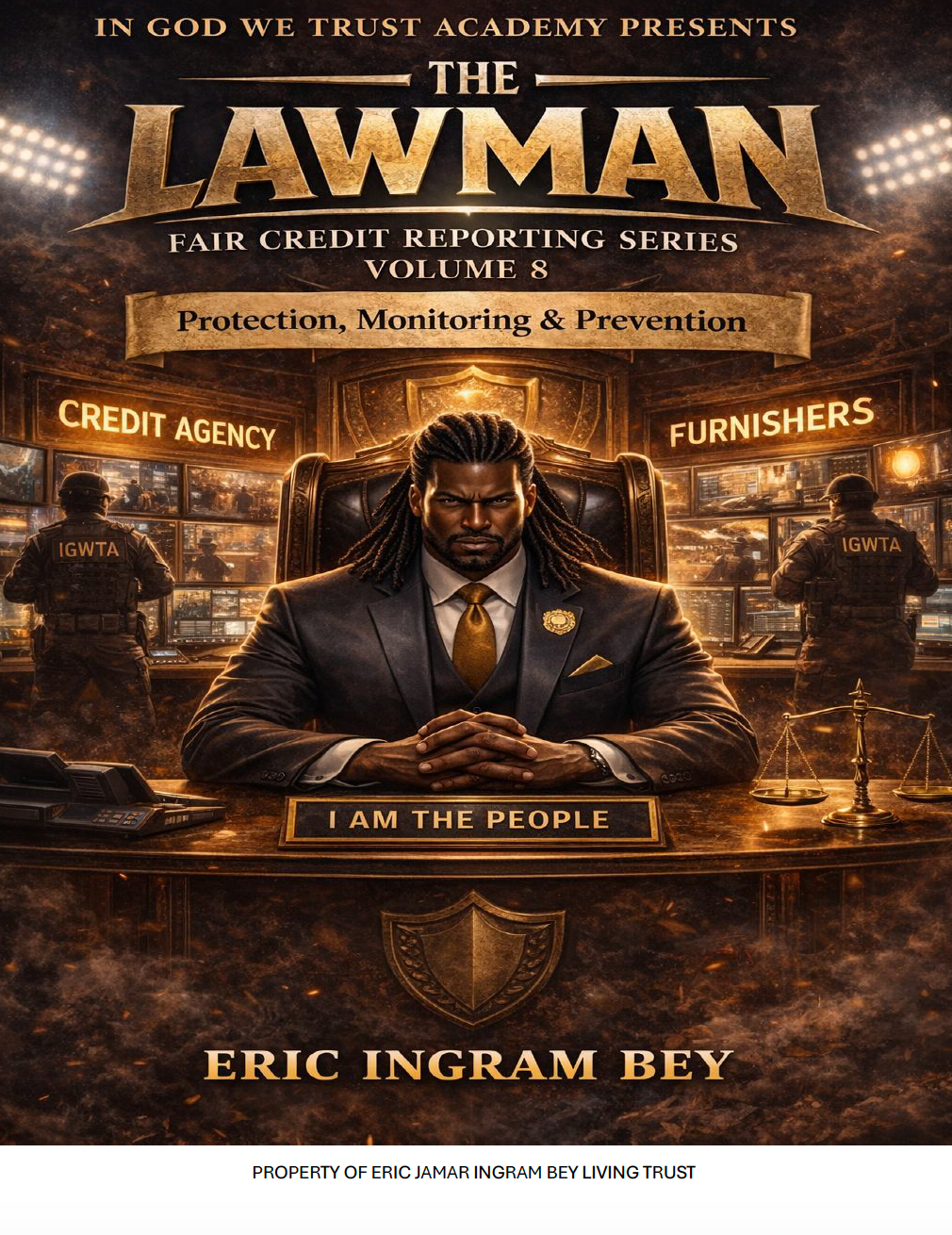 The Lawman Series: Protection, Monitoring & Prevention Ebook Volume 8