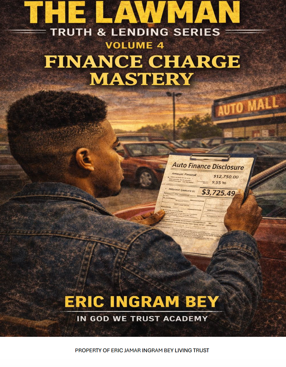 The Lawman Series: Finance Charge Mastery Ebook Volume 4