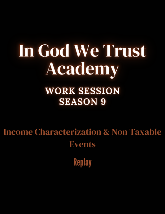 Work Session Season 9 The Lawman-Master Merchant Tax Series Parts 1 & 2: Volume 2 Volume 2 Income Characterization and Non Taxable Events Replays 2/2/26 & 2/4/26 (Materials will be emailed within 72 hours)